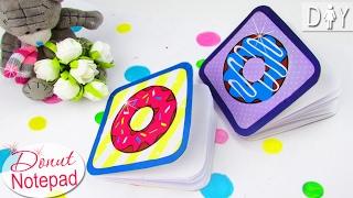 БЛОКНОТ СВОИМИ РУКАМИ С НУЛЯ  DIY ИЗ ЦВЕТНОЙ БУМАГИ