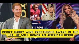 Prince Harry wins prestigious award in the USA. He will honor an American hero. Fantastic news!