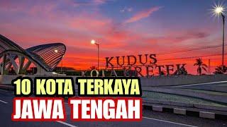 Jangan Kaget, Ini 10 Kota Terkaya di Jawa Tengah!