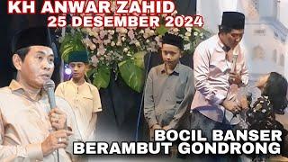 KH ANWAR ZAHID 25 DESEMBER 2024 "viral lucu bocil Banser SPESIAL NATAL