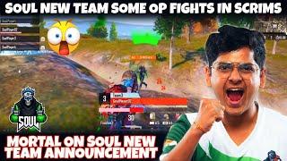 MORTAL ON SOUL NEW TEAM ANNOUNCEMENT | SOUL OP PERFORMANCE IN SCRIMS | PANDAHIGHLIGHTER