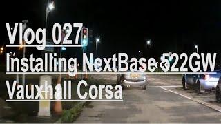 NextBase 522GW Unboxing, Installation & Footage | V27