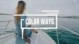 Energising Travel Fashion Uplifting EDM by OddVision, Infraction [No Copyright Music] / Color Ways