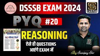 DSSSB Exam 2024 | Reasoning | DSSSB Reasoning Solved Paper 20 | Reasoning Previous Year Questions