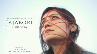 Jajabori - Rishi Bora | যাযাবৰী - ঋষি বৰা | Lima Das | Arghadeep Barua | A Film by Kadambari Kashyap