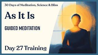 Day 27: Beginner’s Mind Meditation - 10 Minutes | 30 Days of Meditation, Science & Bliss