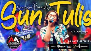 AA JAYA MUSIC | SUN TULIS - ANGGUN PRAMUDITA | versi Terbaru