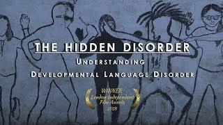 The Hidden Disorder: Understanding Developmental Language Disorder: Full Film