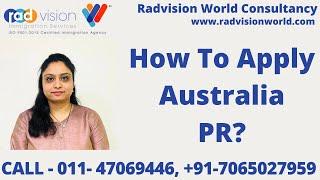 How To Apply Australia PR | Australia PR Visa | Australia PR News | Australia PR Consultant In Delhi