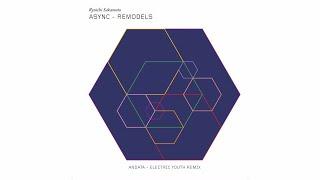 Ryuichi Sakamoto - "andata" (Electric Youth remix)