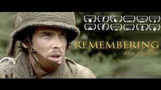 **AWARD WINNING** Epic Short Film "REMEMBERING THE FALLEN"