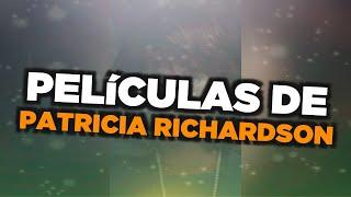 Las mejores películas de Patricia Richardson