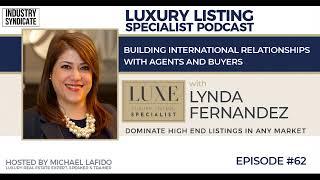 Building International Relationships with Agents and Buyers w/Lynda Fernandez