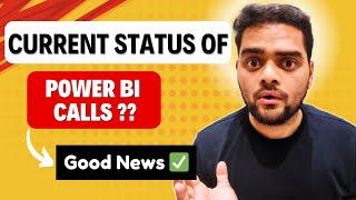 Power BI Interview Calls | Current Status | 0 to 5 year Experience