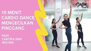 Cardio Dance OLAHRAGA CARA MENGECILKAN Pinggang Feat. Cantika & Wilona