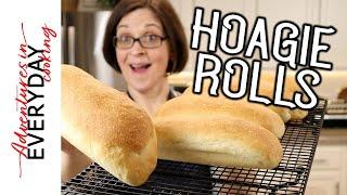 Make your own Hoagie Rolls!