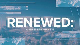 Renewed Series | Week 1 - How to Know God's Will (Josh Robinson)