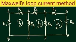 Maxwell's loop current method | Maxwell's mesh current method for loop currents