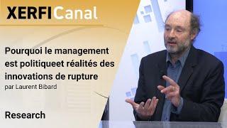 Pourquoi le management est politique [Laurent Bibard]