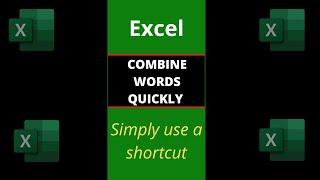 Combine Words in Excel from multiple cells into one