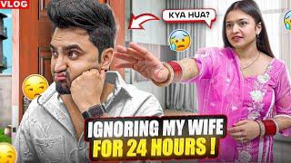 Ignoring my wife for 24 hoursrone lag gyi