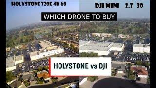 HOLYSTONE DRONE vs DJI MINI VIDEO COMPARISON