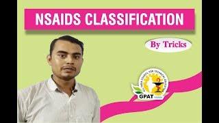 NON STEROIDAL ANTI-INFLAMMATORY DRUGS CLASSIFICATION BY TRICKS  | PHARMACOLOGY | GPAT-2020