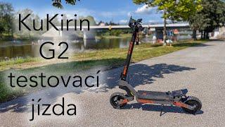 KuKirin G2 - tohle stojí jen 11 litrů? Děláte si ?? Testovací jízda 