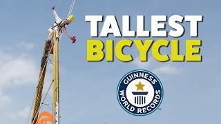 Tallest Bicycle - Guinness World Records