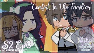 Stuck In Another World With My Sister | S2Ep6:”Comfort In The Familiar" | Gacha Series