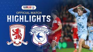 HIGHLIGHTS | MIDDLESBROUGH vs CARDIFF CITY