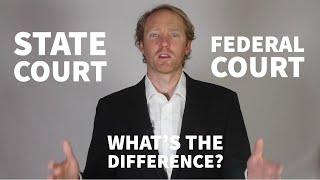 Explained: State vs. Federal Court