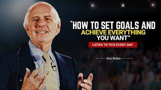 Jim Rohn's Goal Setting Masterclass: Achieve Everything You Want!  | jim rohn motivation