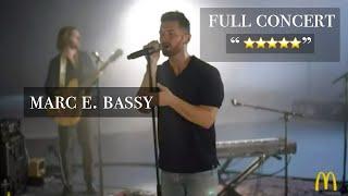 Live from McDonald's Presents: Marc E. Bassy [FULL CONCERT VIDEO]