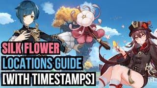 Silk Flower Locations Guide [With Timestamps] | Genshin Impact Farming Route