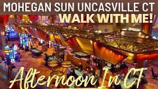 Mohegan Sun Casino Uncasville CT walk around 2022 tour