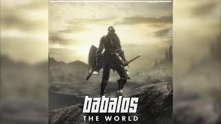 Babalos - The World (2SFH Tribute)