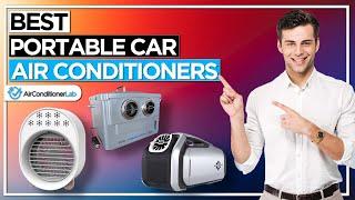 Best Portable Car Air Conditioners