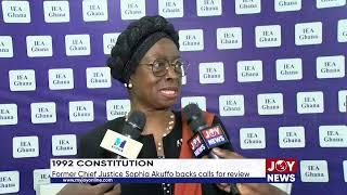 1992 Constitution: Former Chief Justice Sophia Akuffo backs calls for review