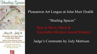 Judge's Comments : PAL-JMH Show "Healing Spaces" 2022