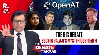 Elon Musk Opens Pandora's Box: Was Open AI's Suchir Balaji Killed? | Debate With Arnab LIVE