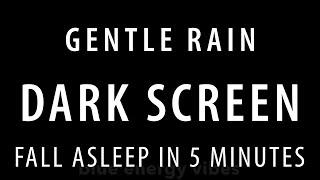 10 hours Goodbye Sadness to SLEEP with Relaxing gentle rain Sounds BLACK SCREEN