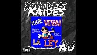 La ley del pino8 - XaidesAu (Freestyle). 