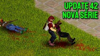 Update 42 je naprosto šílený! - Project Zomboid #1