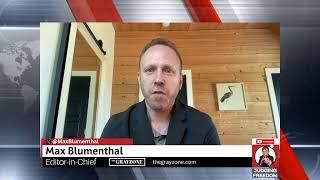 Max Blumenthal  :  Who is to Blame: Trump or Netanyahu?