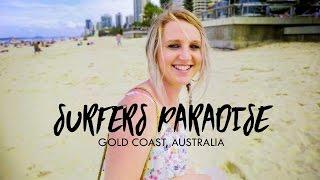 GOLD COAST ADVENTURE! - The best things to do!