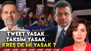 TWEET YASAK… TAKSİM YASAK… KREŞ DE Mİ YASAK ?