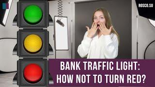 Bank traffic light: how not to turn red?