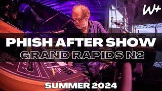 PHiSH - Setlist Recap - 8/7/24 Van Andel Arena, Grand Rapids, MI N2