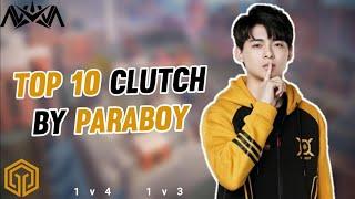 Top 10 Clutch By Paraboy | Best Clutches of Nova Xqf Paraboy     CLUETENZ REACTED TO MY GAMEPLAY ️